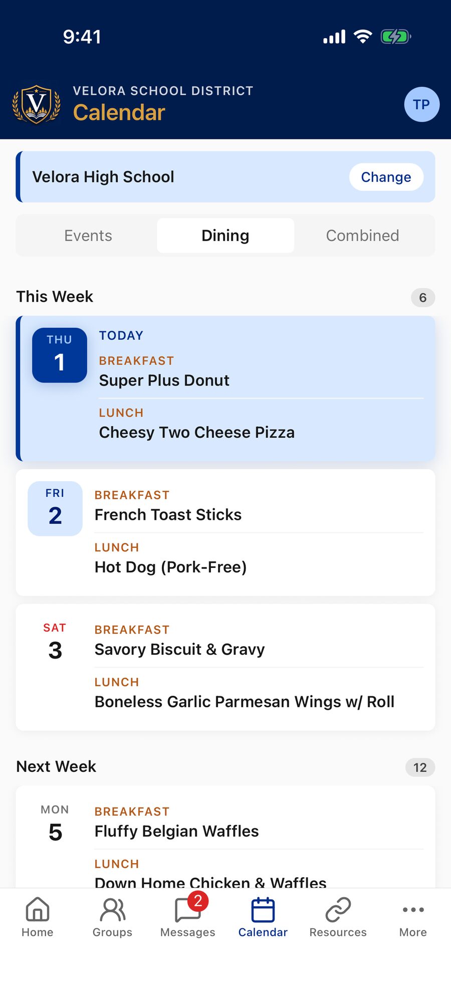 The Calendar's Dining view listing Breakfast and Lunch menus for each upcoming day.